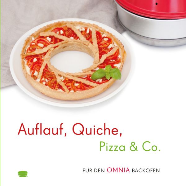 Omnia Kochbuch Omnia Auflauf, Quiche, Pizza & Co.